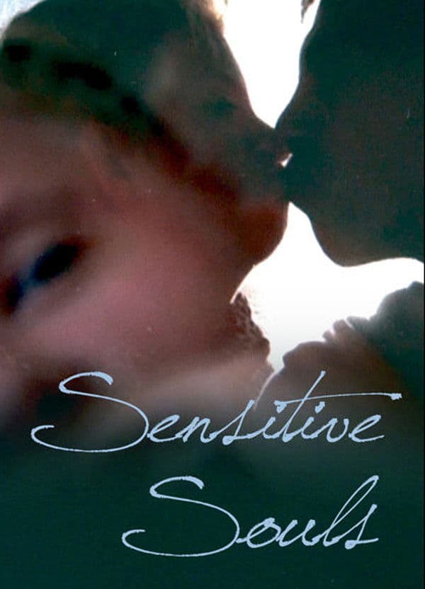 Sensitive Souls