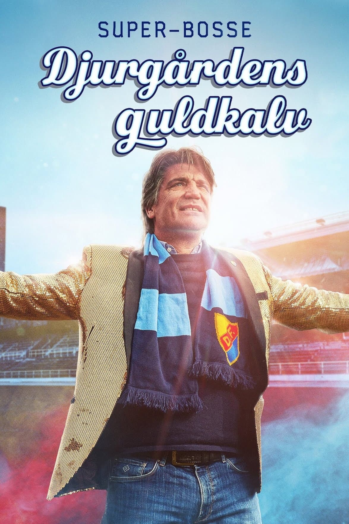 Super-Bosse: Djurgårdens guldkalv