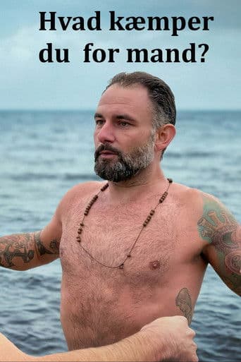 Hvad kæmper du for mand?