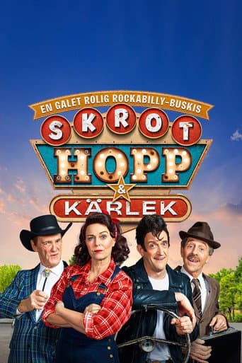 Skrot, hopp och kärlek
