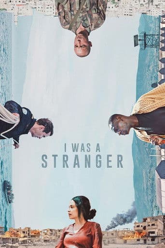 I Was a Stranger