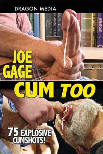 Joe Gage Cum Too