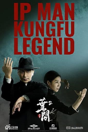 Ip Man: Kung Fu Legend