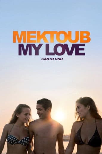 Mektoub, My Love: Canto Uno