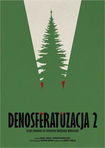 Denosferatuzacja 2 (czyli dowody na istnienie Świętego Mikołaja)