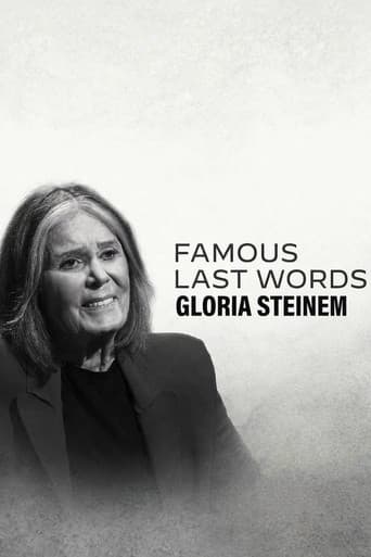 Famous Last Words: Gloria Steinem