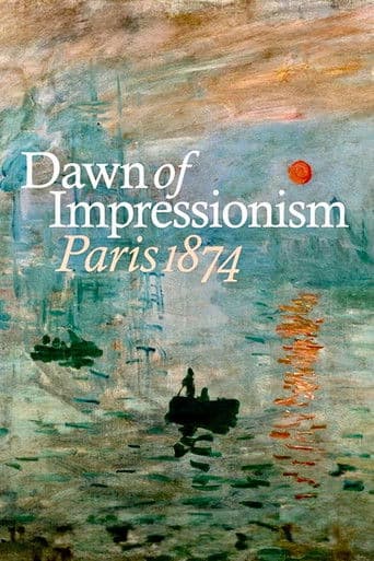 Dawn of Impressionism: Paris 1874