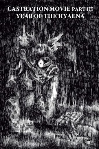 Castration Movie ⅗ Year of the Hyaena