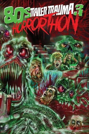 Trailer Trauma 3: 80s Horrorthon