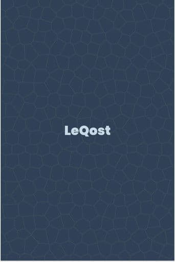 LeQost - Short Film