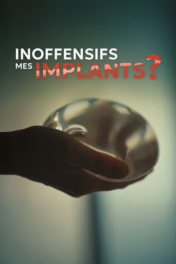 Inoffensifs, mes implants ?