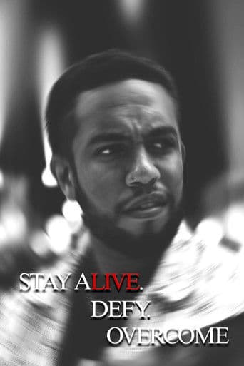 Stay Alive. Defy. Overcome