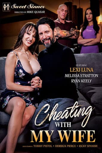 Cheating with My Wife