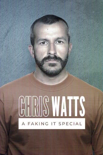 Chris Watts: A Faking It Special