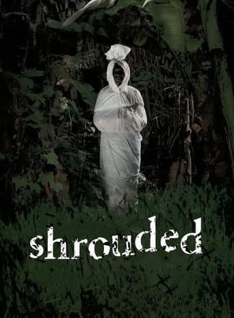Shrouded