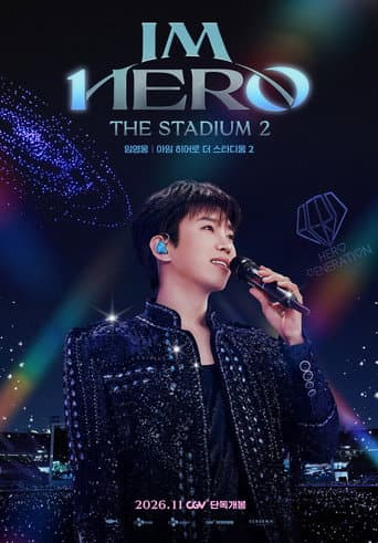 LIM YOUNG WOONG | IM HERO THE STADIUM 2