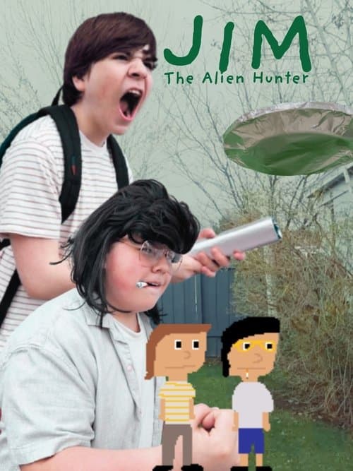Jim, The Alien Hunter poster