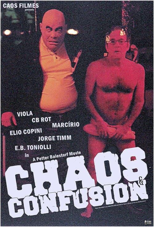 Chaos and Confusion poster