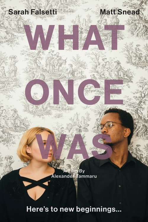 What Once Was poster