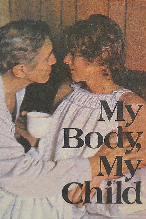 My Body, My Child poster