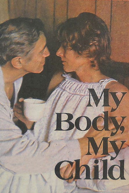 My Body, My Child poster