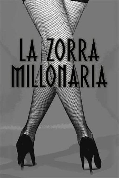 La zorra millonaria poster