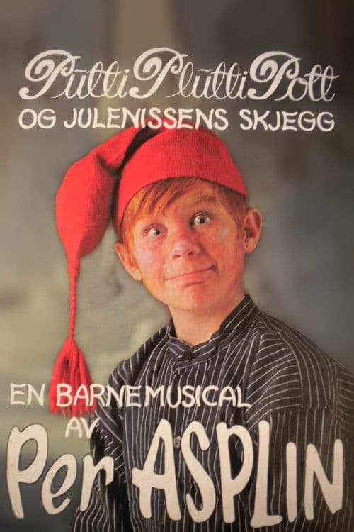 Putti Plutti Pott og Julenissens Skjegg poster