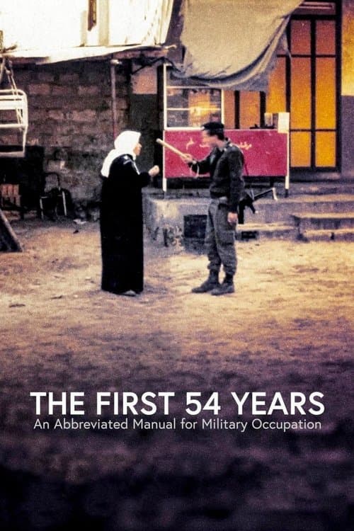 The First 54 Years: An Abbreviated Manual for Military Occupation poster