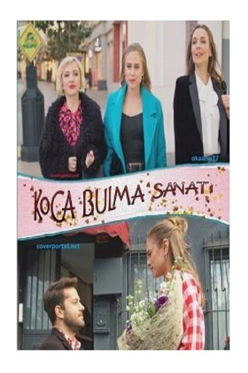 Koca Bulma Sanatı poster