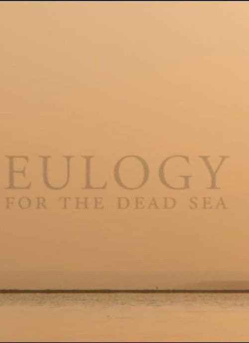 Eulogy for the Dead Sea poster