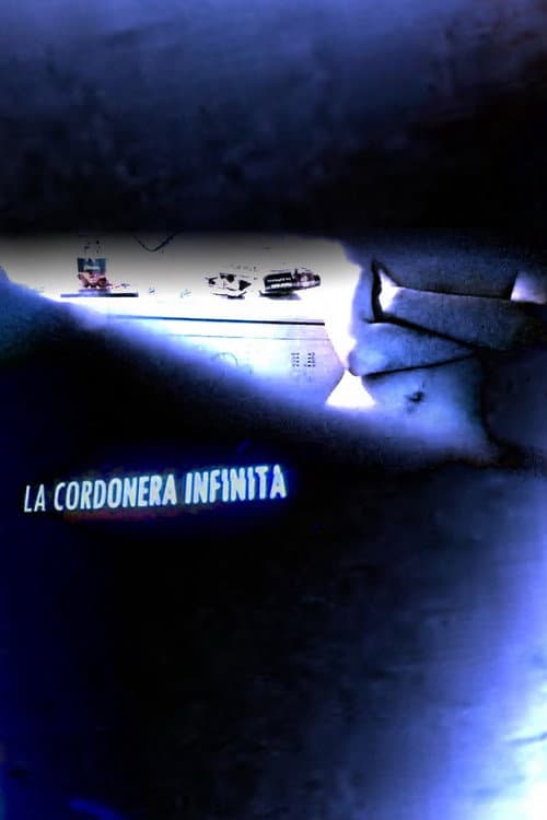 LA CORDONERA INFINITA poster