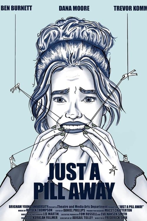 Just a Pill Away poster