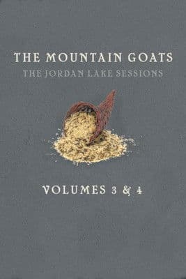 the Mountain Goats: The Jordan Lake Sessions (Volume 4) poster