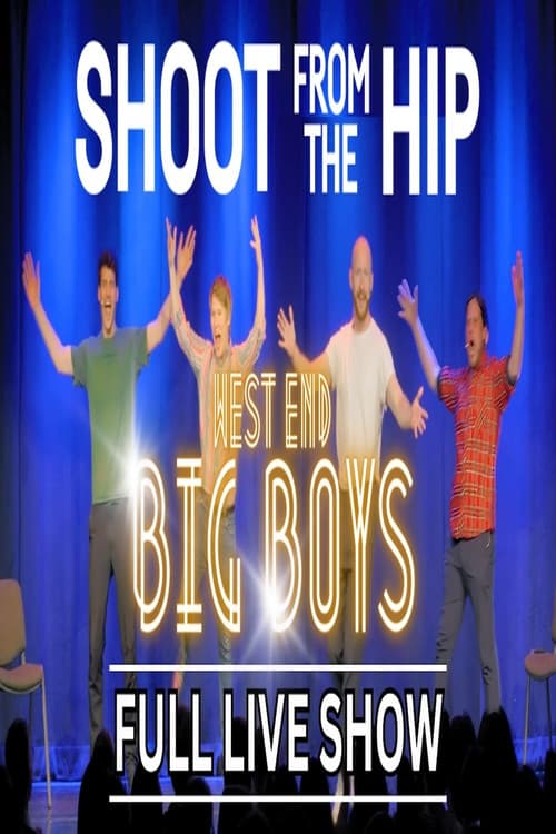 WEST END BIG BOYS poster