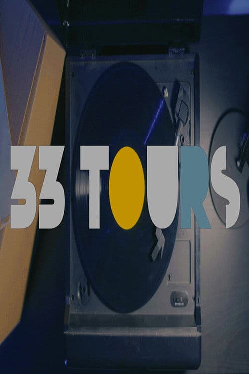 33 Tours poster