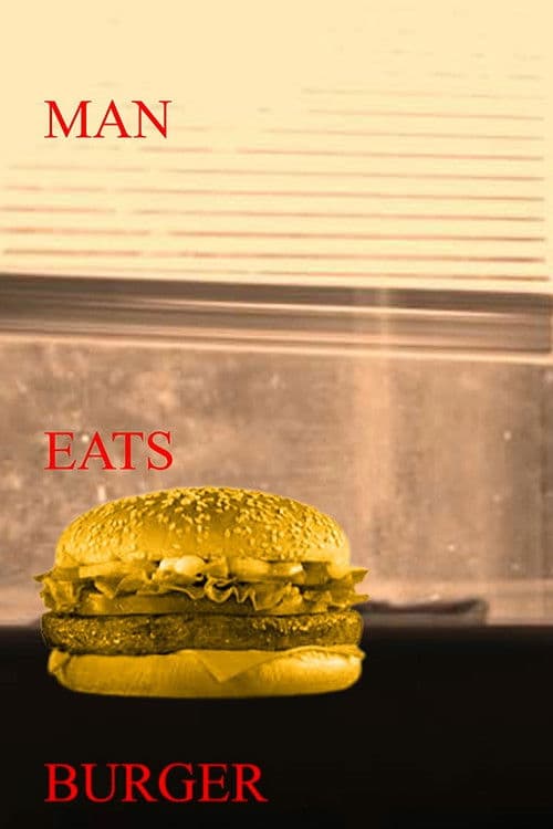 Man Eats Burger poster