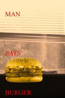 Man Eats Burger poster
