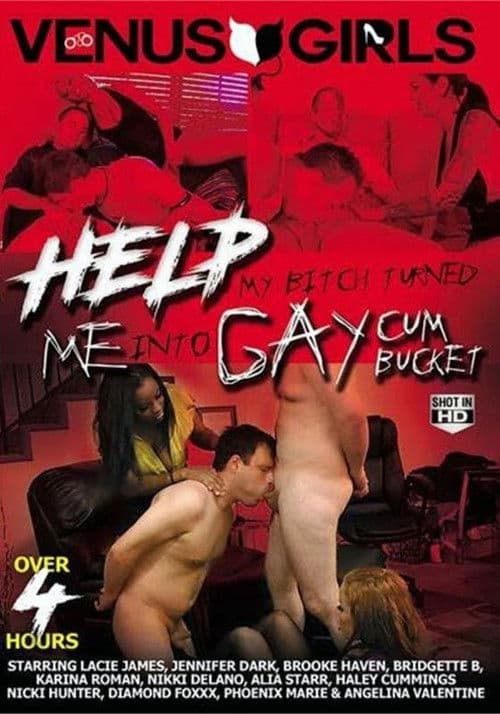 Help My Bitch Turned Me Into A Gay Cum Bucket poster