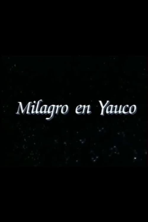 Milagro en Yauco poster