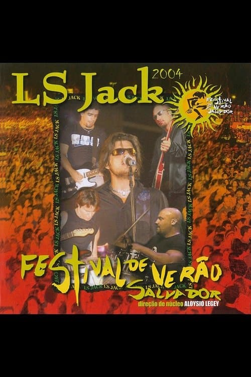 LS Jack: Ao Vivo Festival de Verão Salvador poster