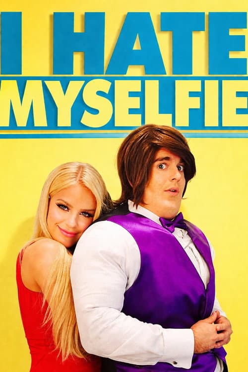 I Hate Myselfie poster
