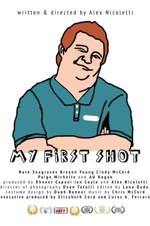 My First Shot poster
