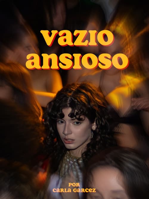 Vazio Ansioso poster