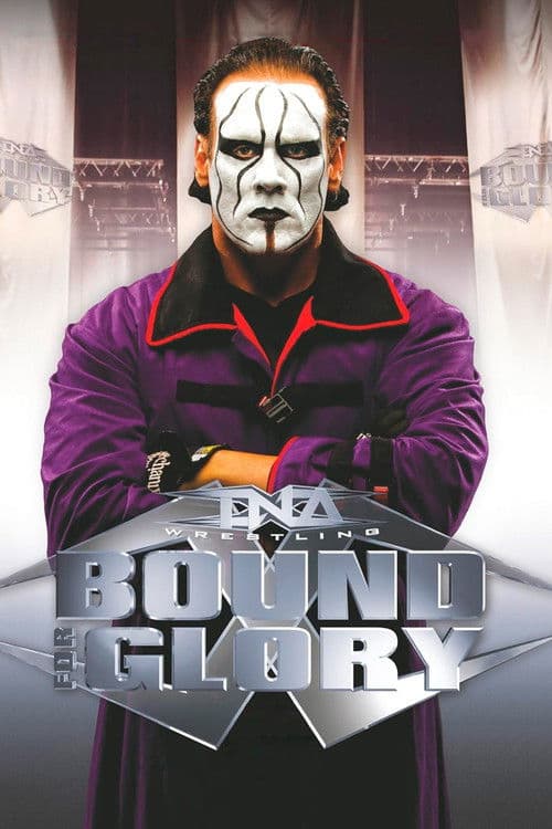 TNA Bound For Glory 2009 poster