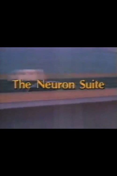 The Neuron Suite poster