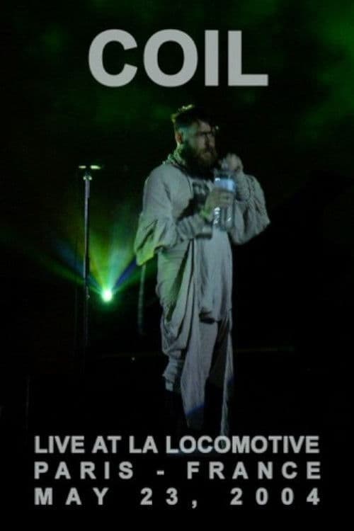 Coil: Paris 2004 poster