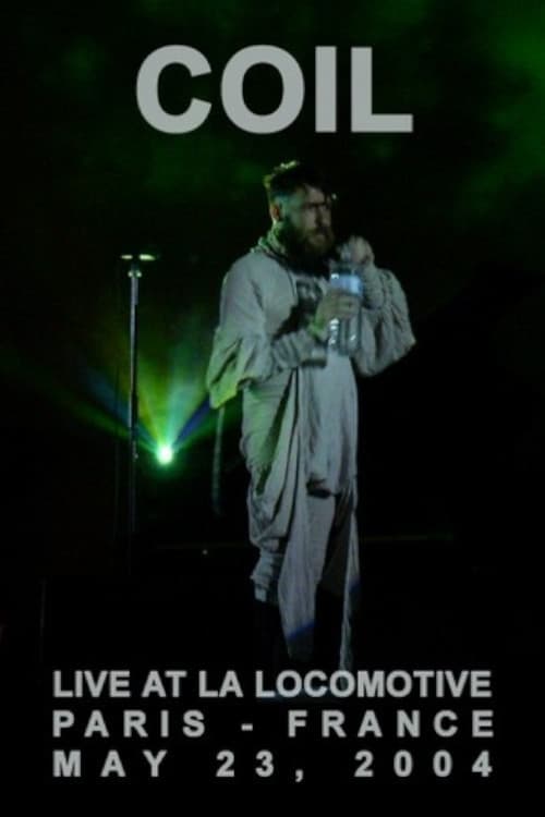 Coil: Paris 2004 poster
