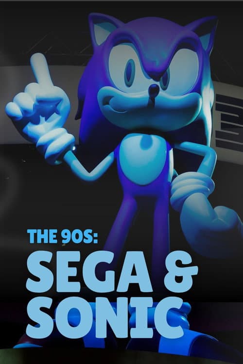 The 90s: Sega & Sonic poster