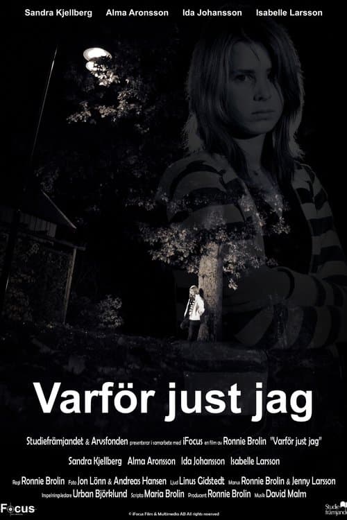 Varför just jag poster