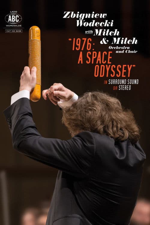 1976: A Space Odyssey | Zbigniew Wodecki with Mitch & Mitch Orchestra and Choir poster